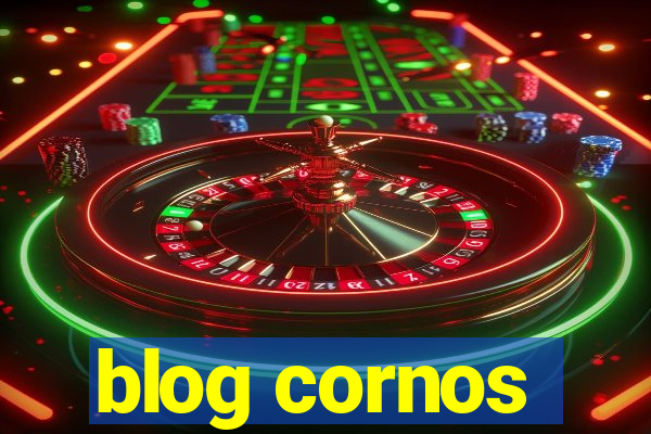 blog cornos